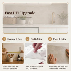 Step-by-step guide for a DIY backsplash upgrade with text and images of hands measuring, peeling, and sticking material.